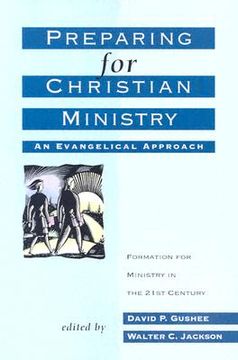 portada preparing for christian ministry: an evangelical approach (en Inglés)