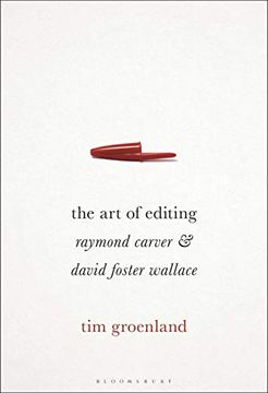 portada The art of Editing: Raymond Carver and David Foster Wallace (en Inglés)