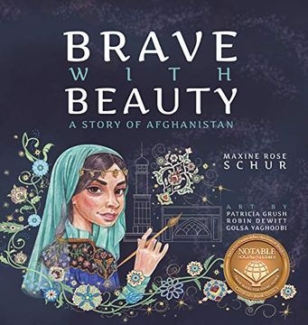 portada Brave With Beauty: A Story of Afghanistan (en Inglés)