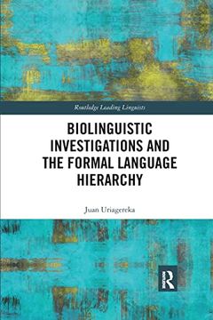 portada Biolinguistic Investigations and the Formal Language Hierarchy (Routledge Leading Linguists) 