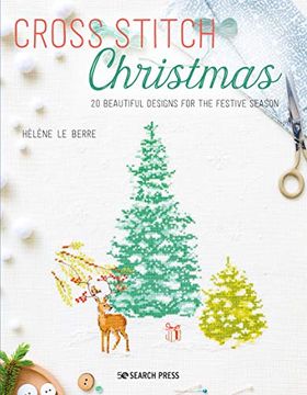 portada Cross Stitch Christmas: 20 Beautiful Designs for the Festive Season 