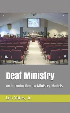 portada Deaf Ministry: An Introduction to Ministry Models (en Inglés)