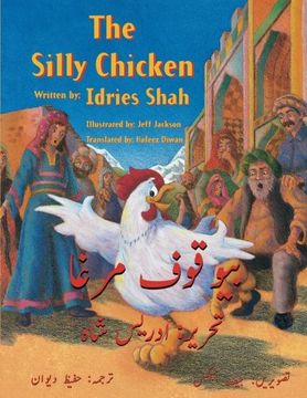 portada The Silly Chicken: English-Urdu Edition (en Inglés)