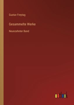 portada Gesammelte Werke: Neunzehnter Band (en Alemán)
