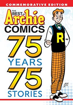 portada The Best of Archie Comics: 75 Years, 75 Stories 