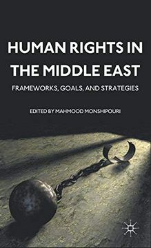 portada Human Rights in the Middle East: Frameworks, Goals, and Strategies 
