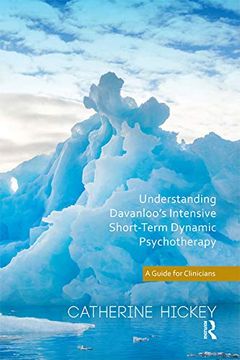 portada Understanding Davanloo's Intensive Short-Term Dynamic Psychotherapy: A Guide for Clinicians 
