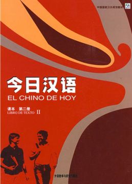 portada El Chino de Hoy: Libro de Texto 2 (Chinese and Spanish Edition)