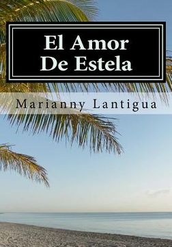 portada El Amor De Estela: Encrucijada (in Spanish)