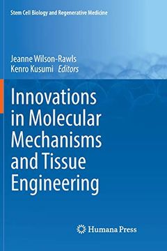 portada Innovations in Molecular Mechanisms and Tissue Engineering (Stem Cell Biology and Regenerative Medicine) 