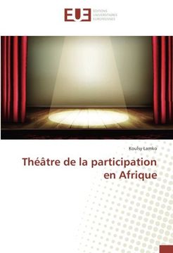 portada Théâtre de la participation en afrique (OMN.UNIV.EUROP.)