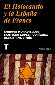 portada El Holocausto y la España de Franco (Noema) (in Spanish)
