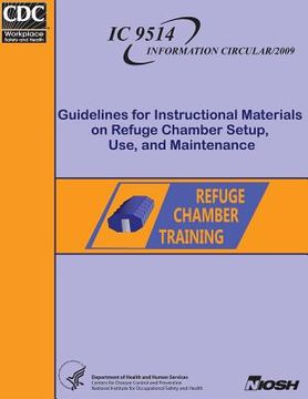 portada Guidelines for Instructional Materials on Refuge Chamber Setup, Use and Maintenance