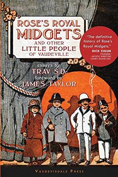 portada Rose'S Royal Midgets and Other Little People of Vaudeville (en Inglés)