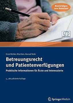 portada Betreuungsrecht und Patientenverfügungen: Praktische Informationen für Ärzte und Interessierte (in German)
