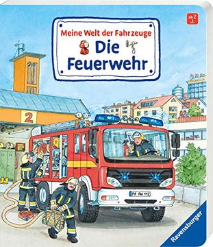 portada Meine Welt der Fahrzeuge: Die Feuerwehr (in German)