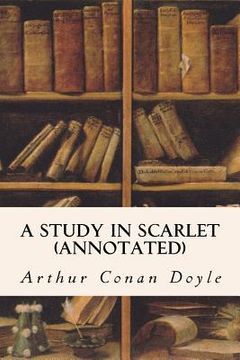 portada A Study in Scarlet (annotated) (en Inglés)