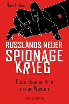 portada Russlands Neuer Spionagekrieg: Putins Langer arm in den Westen (en Alemán)
