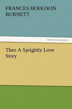 portada theo a sprightly love story