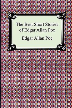 The Best Short Stories of Edgar Allan Poe: (The Fall of the House of Usher, the Tell-Tale Heart and Other Tales) (in English)