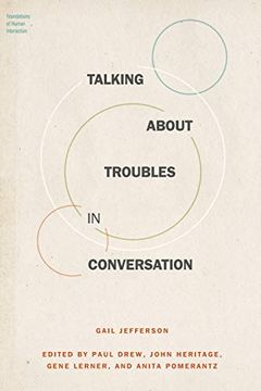 portada Talking About Troubles in Conversation (Foundations of Human Interaction) (en Inglés)