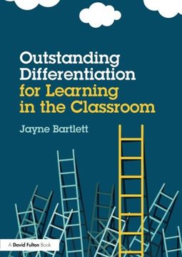 portada Outstanding Differentiation for Learning in the Classroom