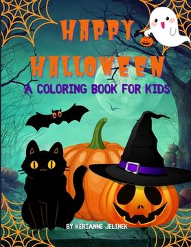 portada Happy Halloween: A Coloring Book for Kids (en Inglés)