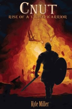 portada Cnut: Rise of a Viking Warrior (en Inglés)