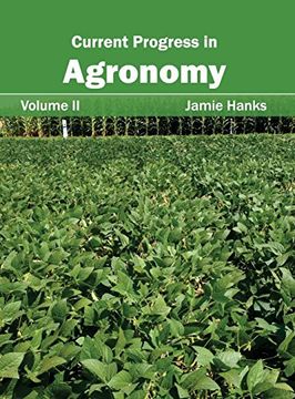 portada Current Progress in Agronomy: Volume ii (en Inglés)