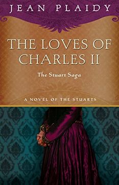 portada The Loves of Charles II: The Stuart Saga