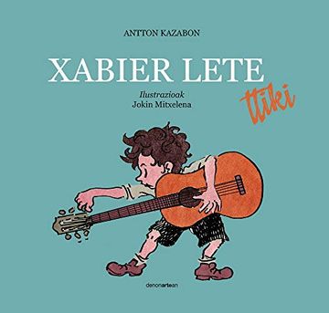 portada Xabier Lete Ttiki (in Basque)