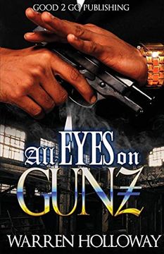 portada All Eyes on Gunz (en Inglés)