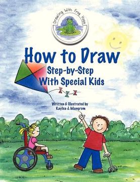 portada How to Draw Step-By-Step With Special Kids (en Inglés)