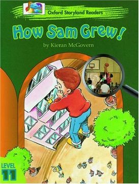 portada Oxford Storyland Readers Level 11: Level 11: How Sam Grew: How Sam Grew Level 11