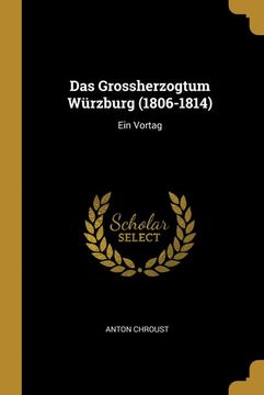 portada Das Grossherzogtum Würzburg (en Alemán)