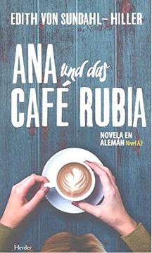 portada Ana und das Café Rubia (en Alemán)