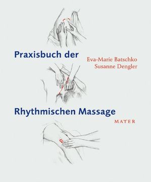 portada Praxisbuch der Rhythmischen Massage (en Alemán)