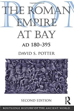 portada The Roman Empire at Bay, Ad 180-395 (The Routledge History of the Ancient World)