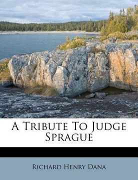 portada a tribute to judge sprague (en Inglés)