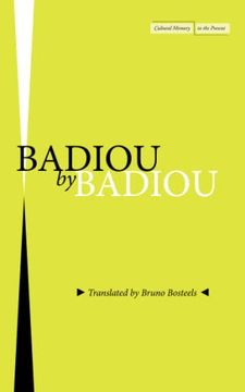 portada Badiou by Badiou (Cultural Memory in the Present) (in English)