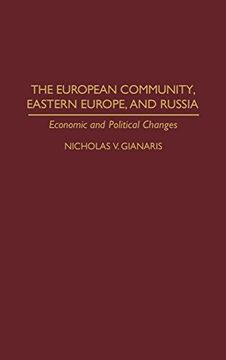 portada The European Community, Eastern Europe, and Russia: Economic and Political Changes 