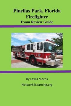 portada Pinellas Park, Florida Firefighter Exam Review Guide