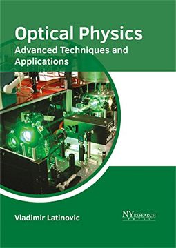 portada Optical Physics: Advanced Techniques and Applications (en Inglés)