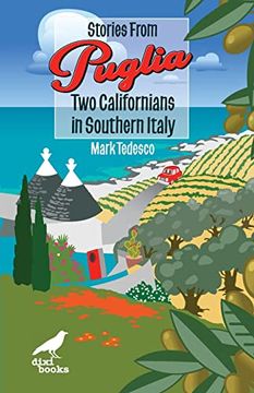 portada Stories From Puglia: Two Californians in Southern Italy (en Inglés)