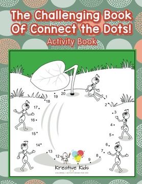 portada The Challenging Book Of Connect the Dots! Activity Book
