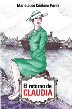 portada El Retorno De Claudia (spanish Edition)