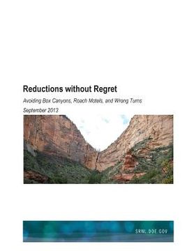 portada Reductions Without Regret: Avoiding Box Canyons, Roach Motels and Wrong Turns (en Inglés)