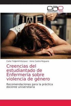 portada Creencias del Estudiantado de Enfermería Sobre Violencia de Género: Recomendaciones Para la Práctica Docente Universitaria
