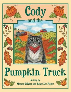 portada Cody and the Pumpkin Truck (en Inglés)