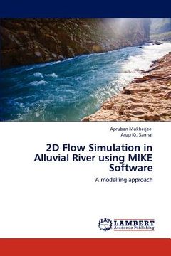 portada 2d flow simulation in alluvial river using mike software (en Inglés)